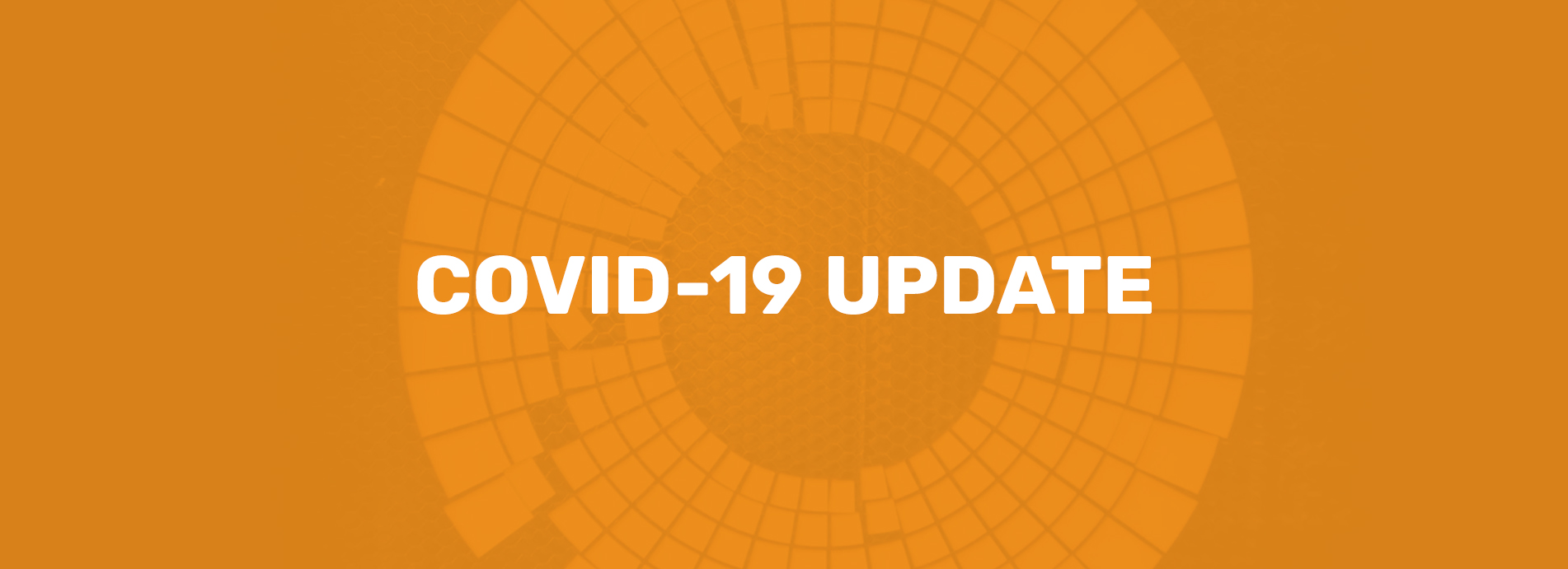 COVID-19 Update